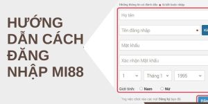 Hướng Dẫn Cách Đăng Nhập Mi88