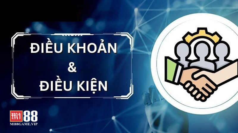 dieu-khoan-va-dieu-kien-mi88 (1)