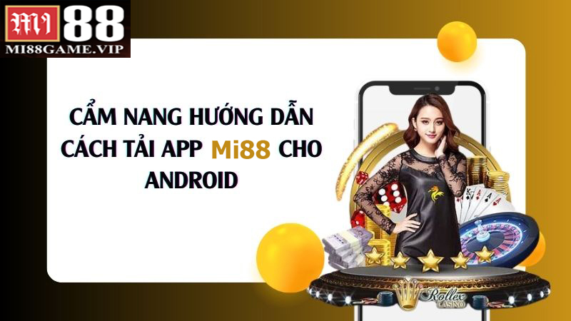 Tải app mi88 4