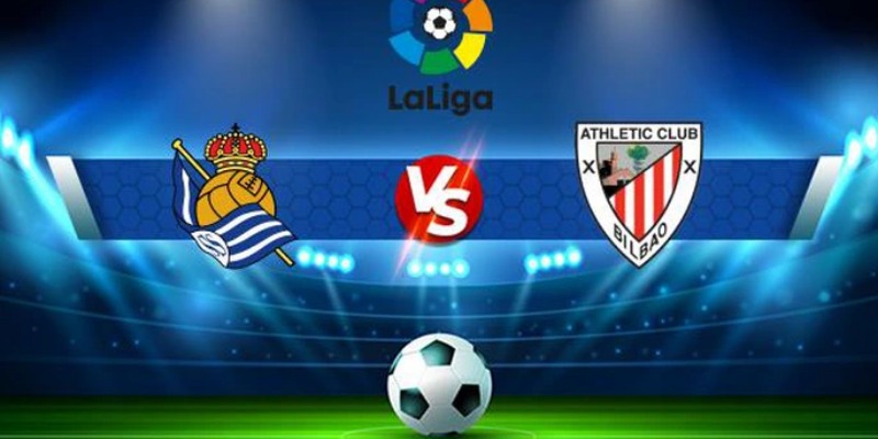 Real Sociedad Vs Athletic Bilbao